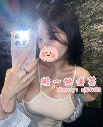 TG搜：@lg96520 叫聲又騷又嗲 小穴超緊會夾 服務技術一流 69舔到你腿抖 保證想約再約