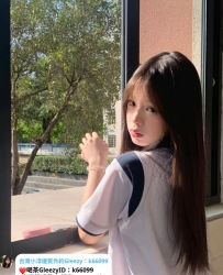 Gleezy：k66099高顏值學生妹 配合度超高 口交技術超贊 騷的不行 性慾很強
