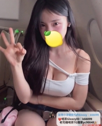 Gleezy：k66099可愛的爆乳美腿妹妹 清純又悶騷 超有fu 服務尺度大